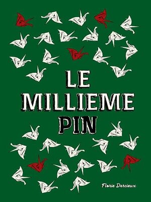 cover image of Le Millième Pin